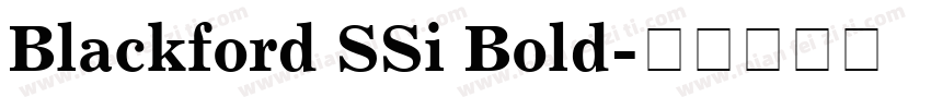 Blackford SSi Bold字体转换